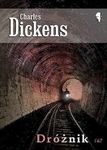 Dróżnik Charles Dickens - opowiadanie grozy