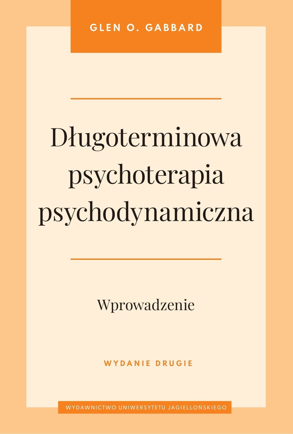 Długoterminowa psychoterapia psychodynamiczna. Wprowadzenie wyd. 2