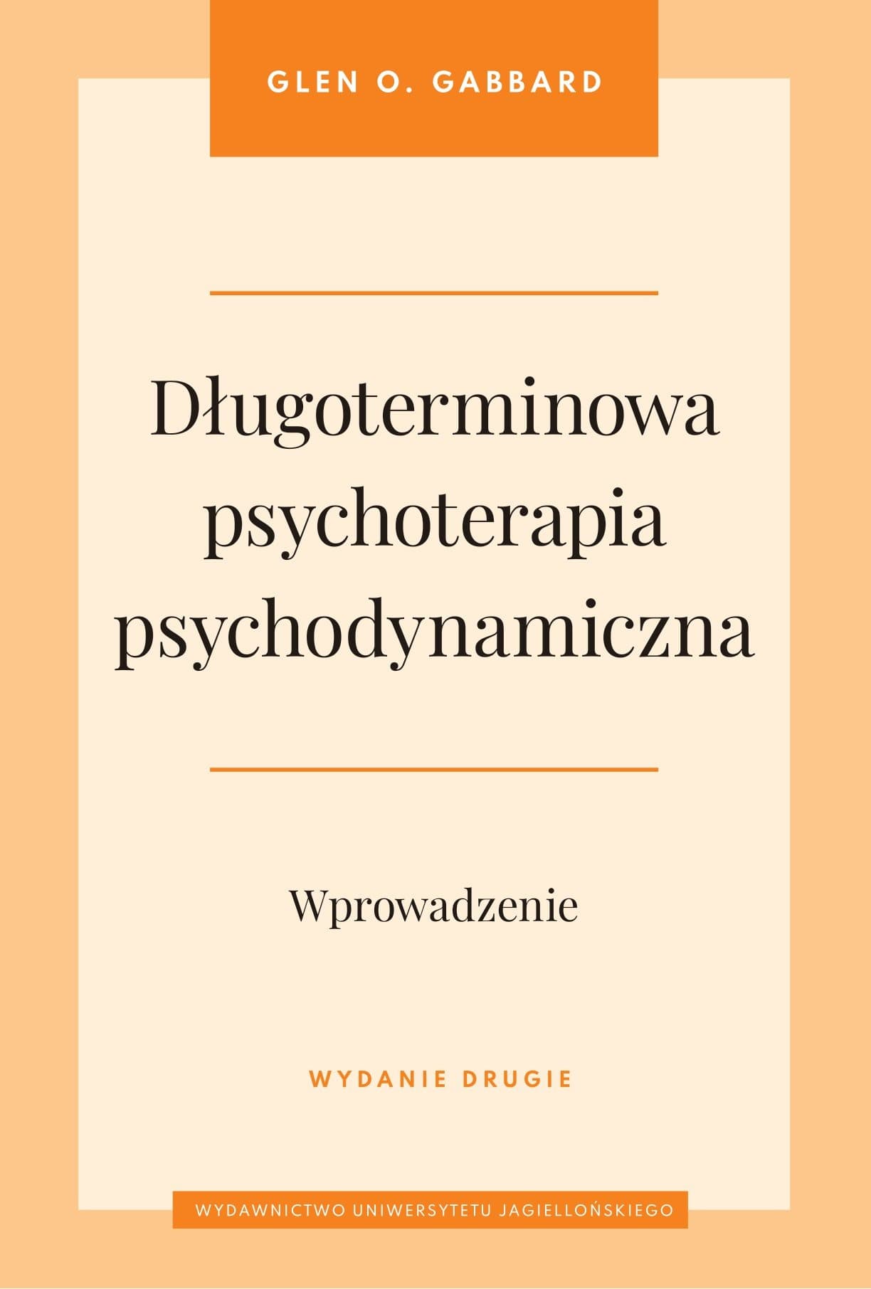 Długoterminowa psychoterapia psychodynamiczna. Wprowadzenie wyd. 2
