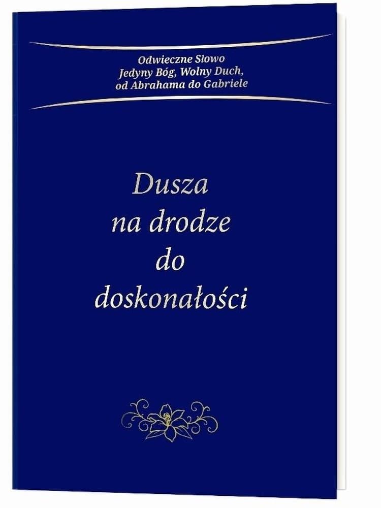 Dusza na drodze do doskonałości Gabriele - budowa wiecznego bytu