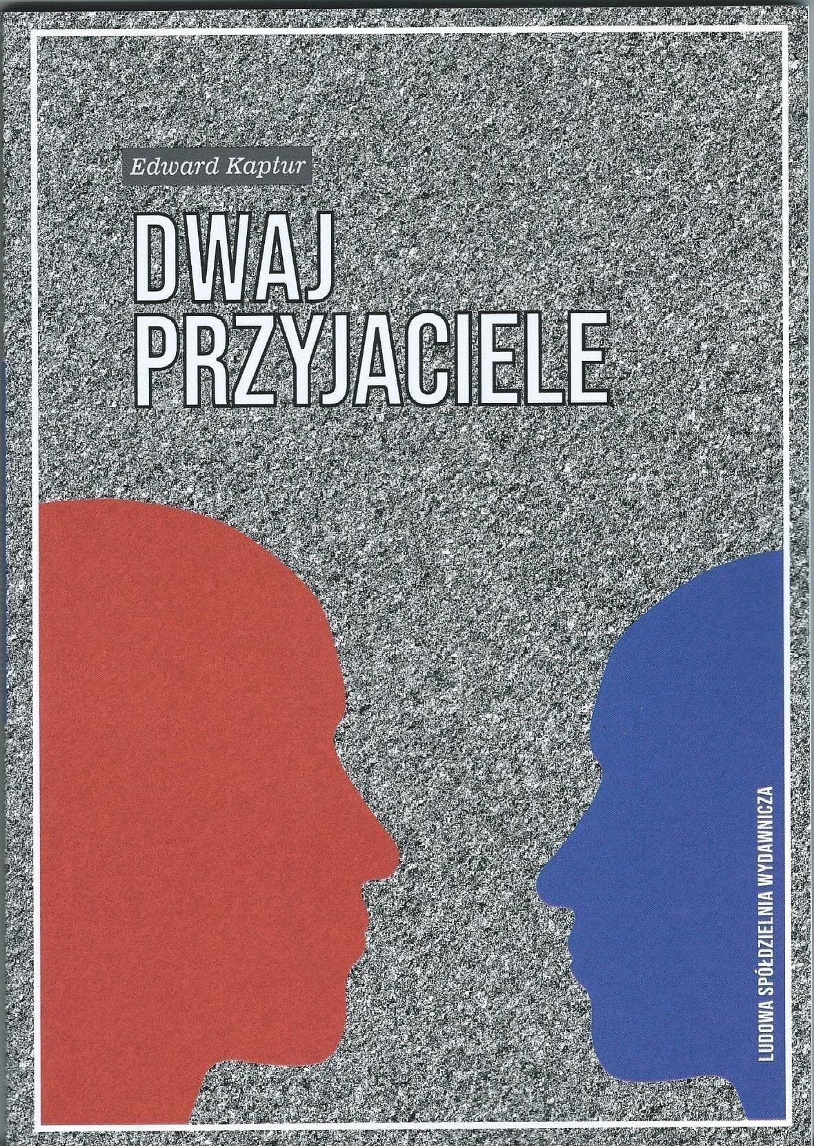Dwaj przyjaciele - Powieść