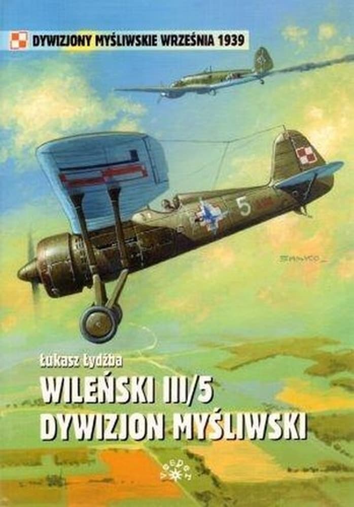 Dywizjon Myśliwski III/5 Wileński - Historia i Walki