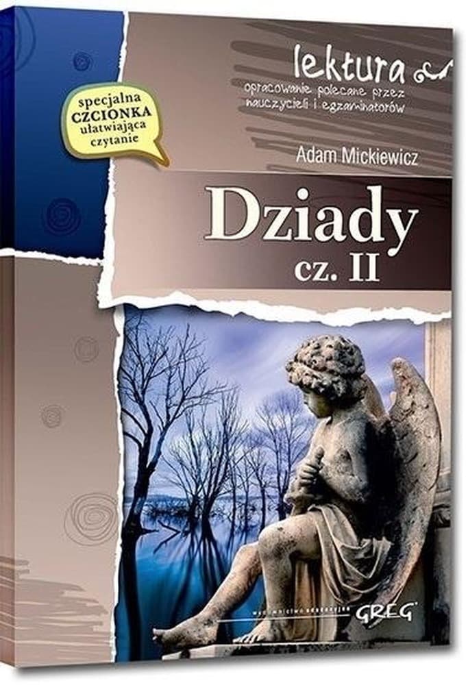 Dziady Część 2 - Lektura z Opracowaniem