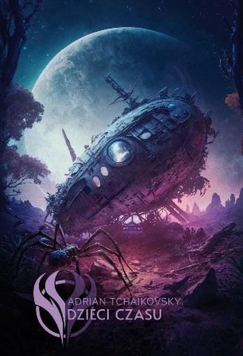 Dzieci czasu Adrian Tchaikovsky powieść science fiction twarda oprawa