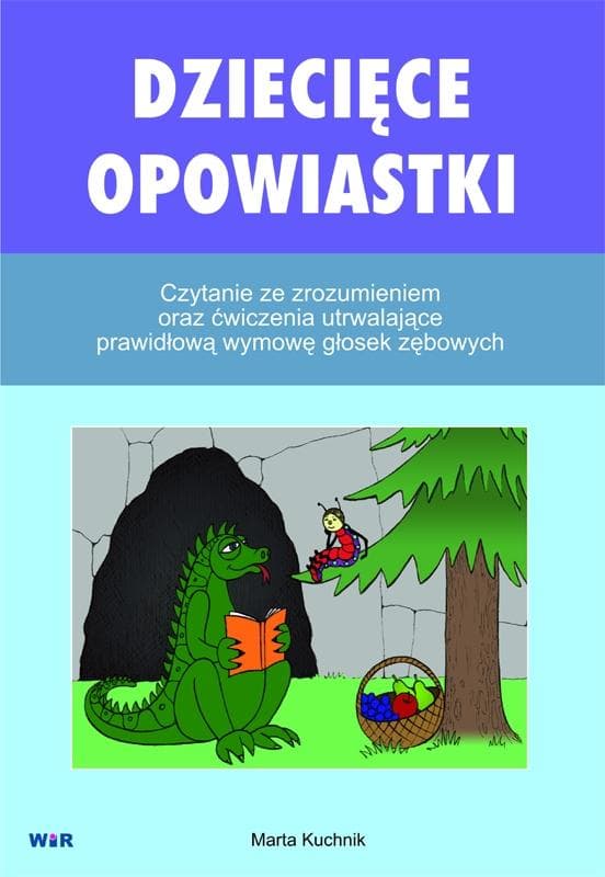 Dziecięce opowiastki - czytanie ze zrozumieniem i ćwiczenia wymowy