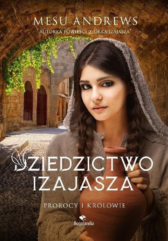 Dziedzictwo Izajasza powieść historyczna Bogulandia 512 stron