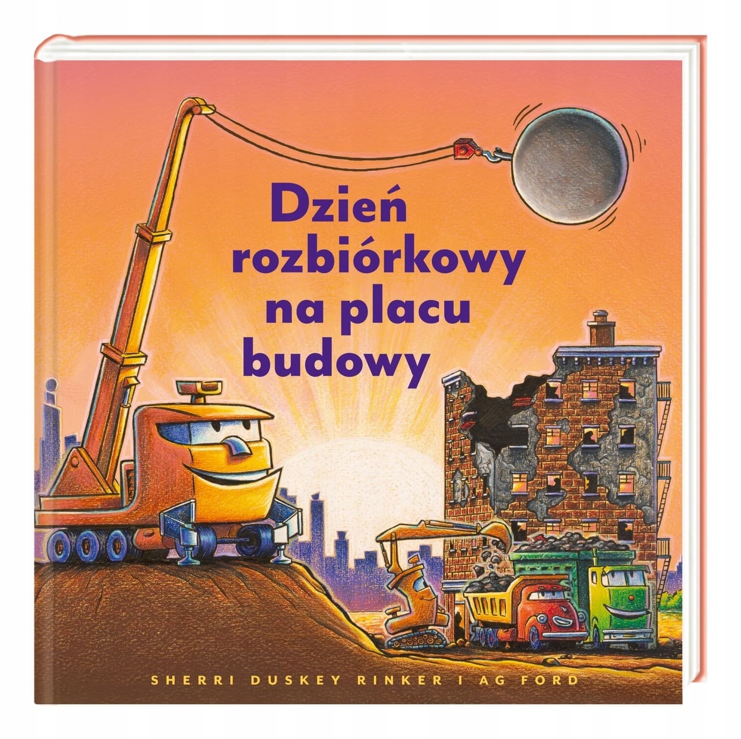 Dzień rozbiórkowy na placu budowy wyd. 2023