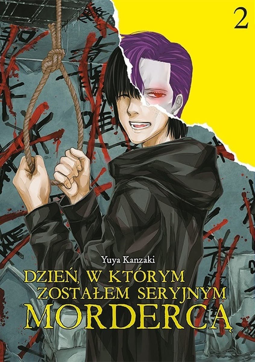 Dzień, w którym zostałem seryjnym mordercą. Tom 2