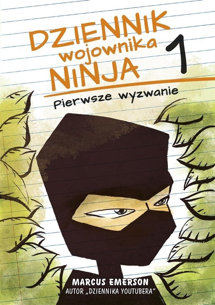 Dziennik wojownika Ninja Tom 1 - Pierwsze wyzwanie