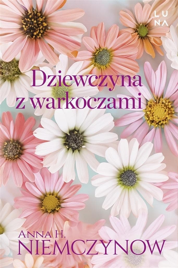 Dziewczyna z warkoczami - Anna H. Niemczynow - Powieść obyczajowa