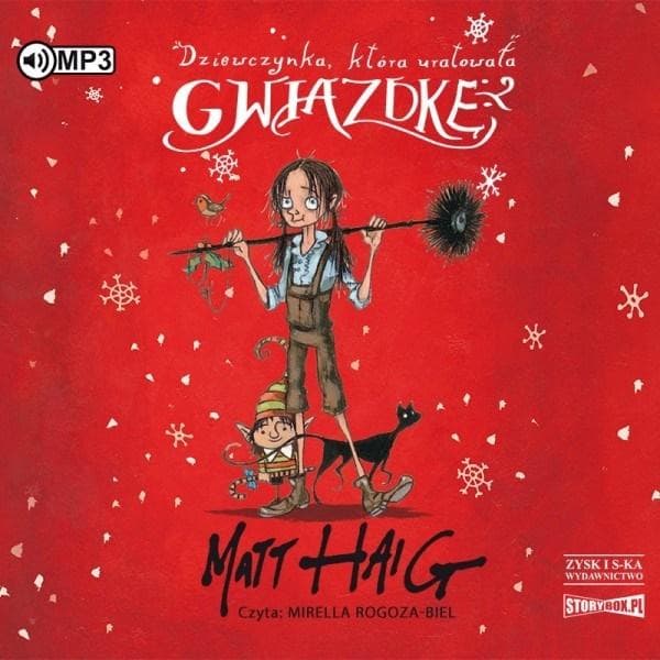 Matt Haig - Dziewczynka, która uratowała Gwiazdkę audiobook