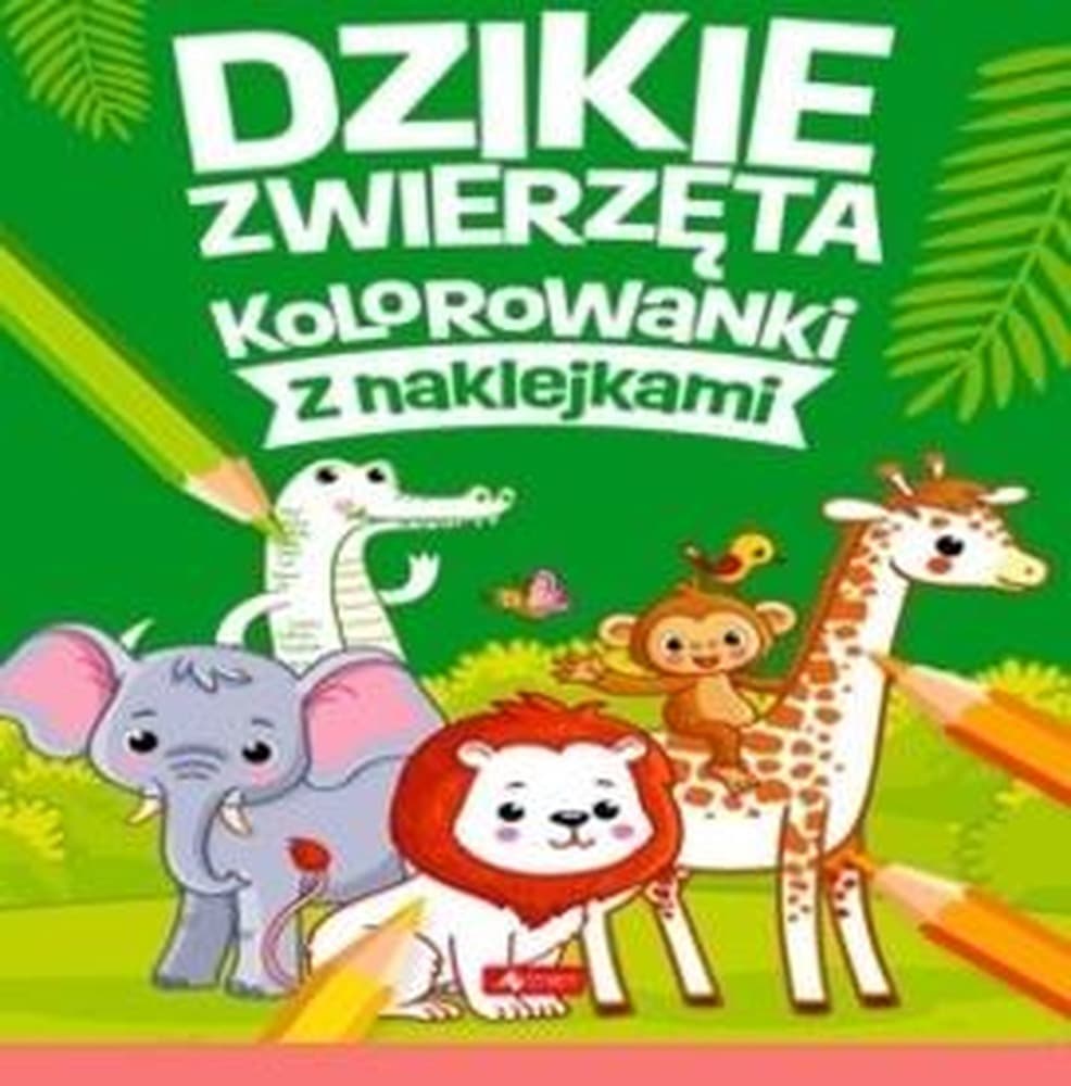 Dzikie zwierzęta. Kolorowanka z naklejkami