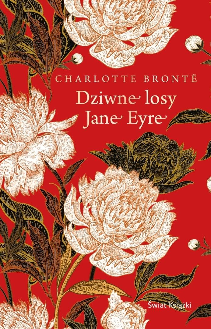 Dziwne losy Jane Eyre Charlotte Bronte wydanie 2025