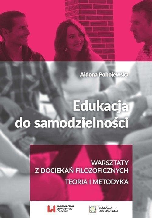 Edukacja do samodzielności - książka o rozwoju osobistym