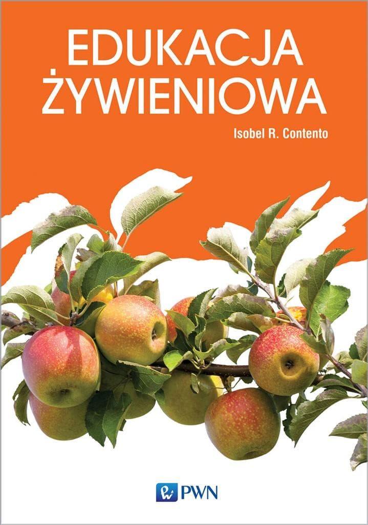 Edukacja żywieniowa - podręcznik dla studentów i edukatorów