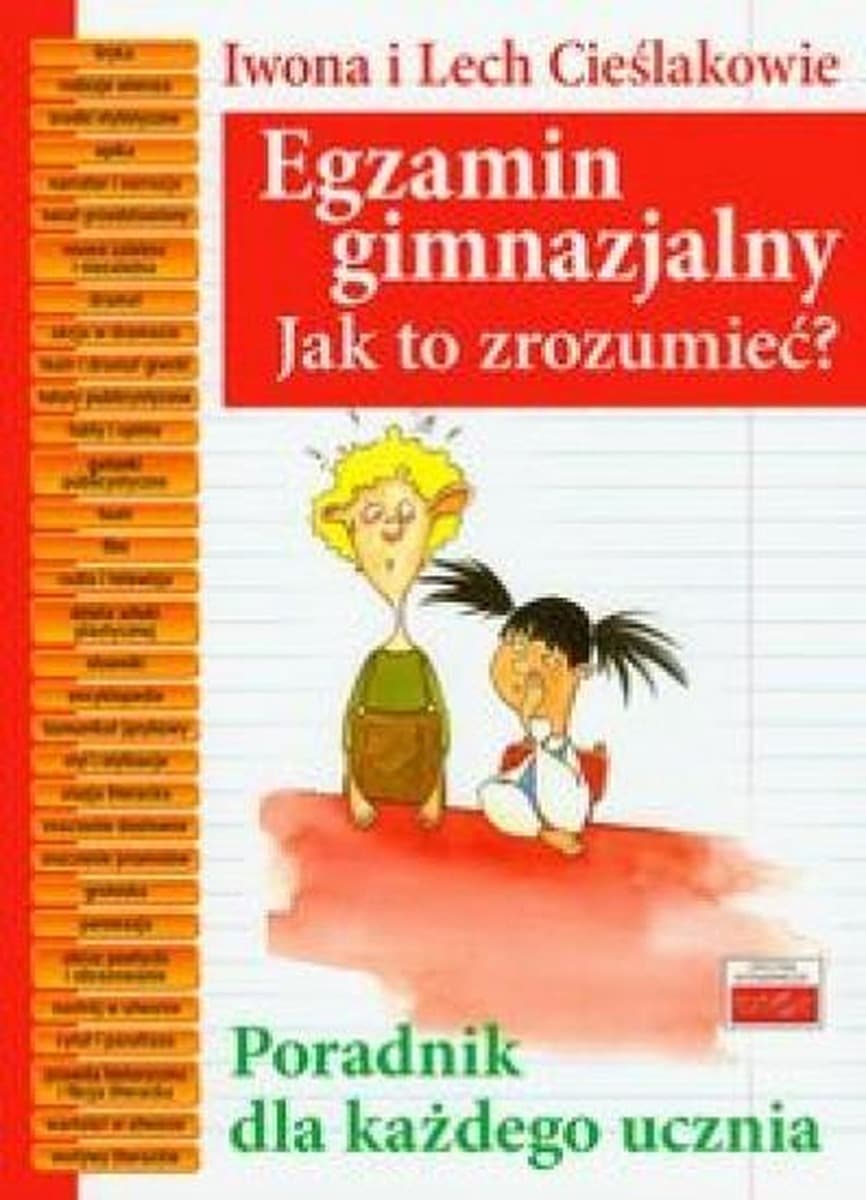 Egzamin gimnazjalny Poradnik Jak to zrozumieć Cieślak