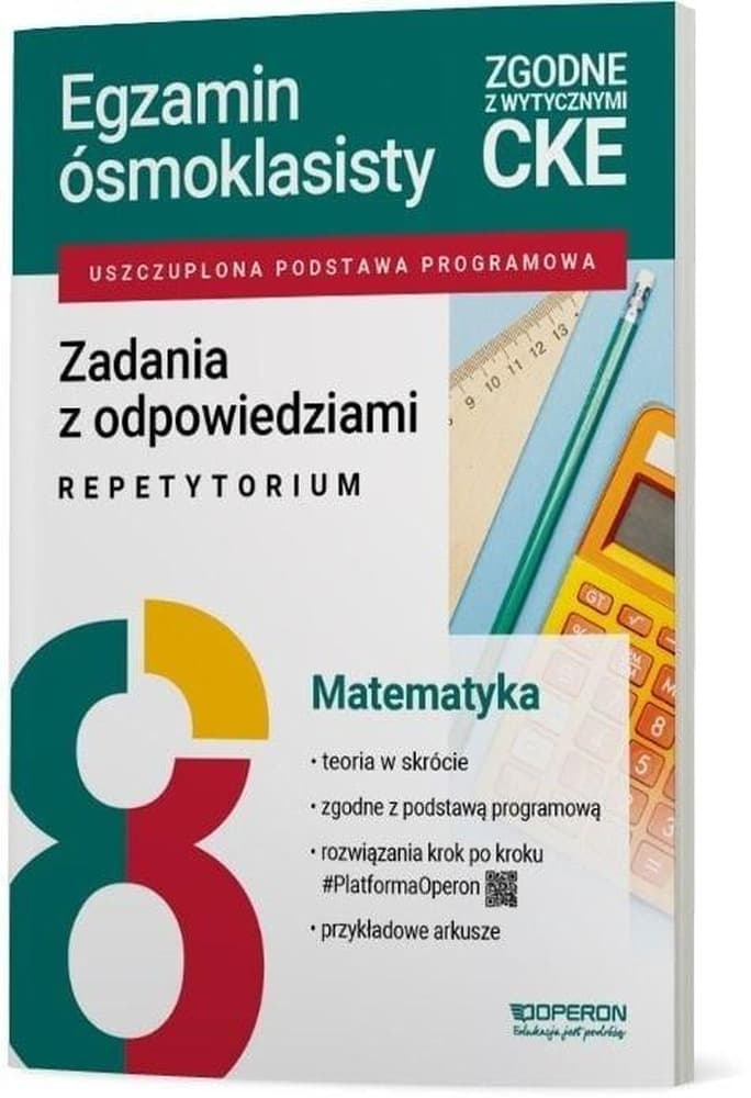 Egzamin ósmoklasisty 2026 Matematyka Zadania z odpowiedziami Repetytorium