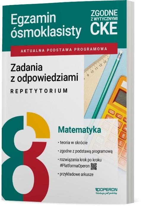 Egzamin ósmoklasisty 2027 Matematyka Repetytorium z zadaniami i odpowiedziami