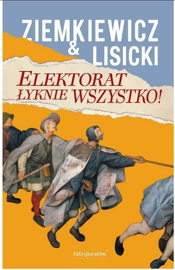 Elektorat łyknie wszystko - Paweł Lisicki, Rafał Ziemkiewicz