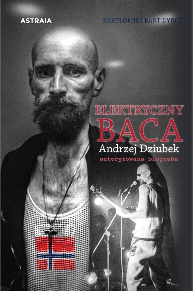 Biografia Bartłomieja Dziubka - Elektryczny Baca