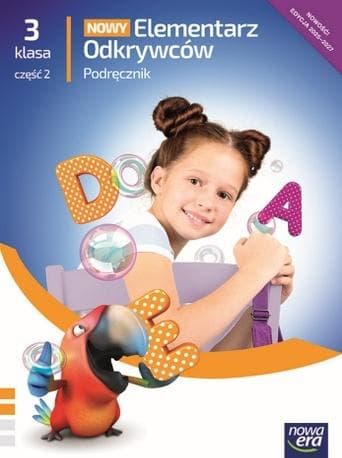 Elementarz Odkrywców Klasa 3 Część 2 Podręcznik zintegrowany Edycja 2025-2027