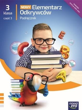 Elementarz Odkrywców Klasa 3 Część 3 Podręcznik zintegrowany Edycja 2025-2027