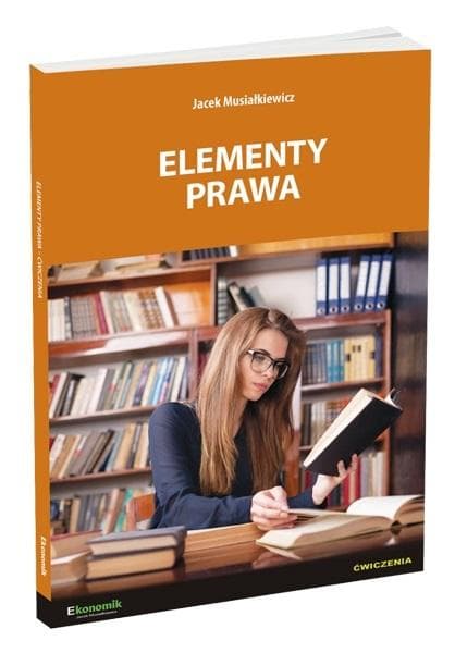 Ćwiczenia Elementy prawa Ekonomik Jacek Musiałkiewicz 2023
