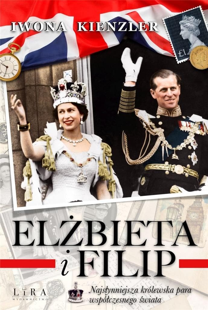 Elżbieta i Filip. Najsłynniejsza królewska para - Iwona Kienzler