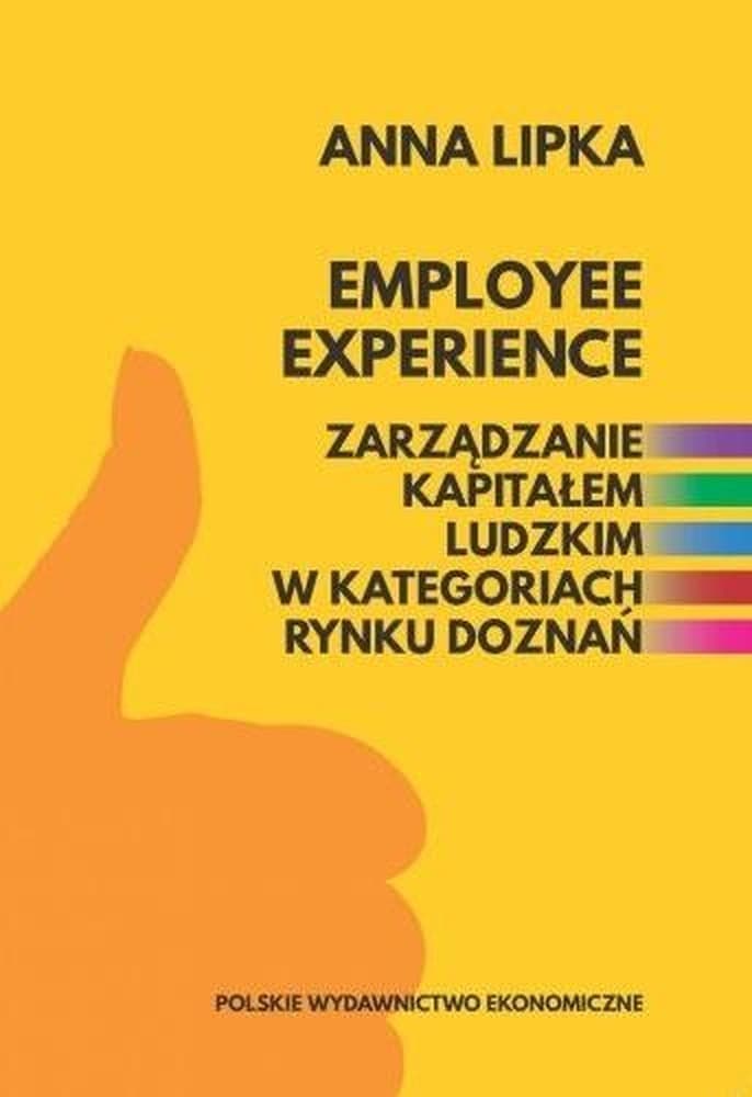 Employee experience Zarządzanie kapitałem ludzkim