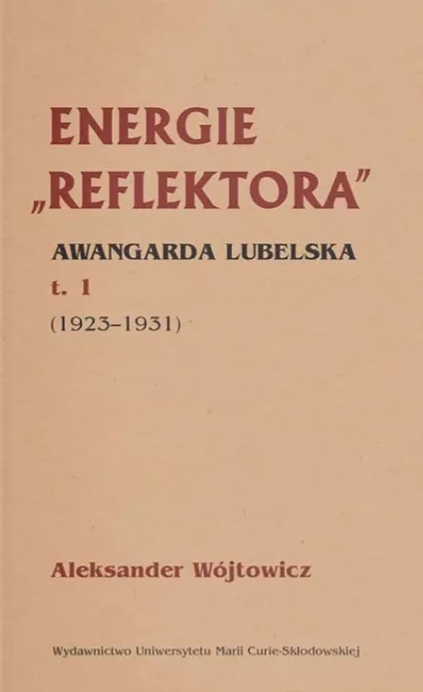 Energie - Aleksander Wójtowicz - analiza czasopisma Reflektor