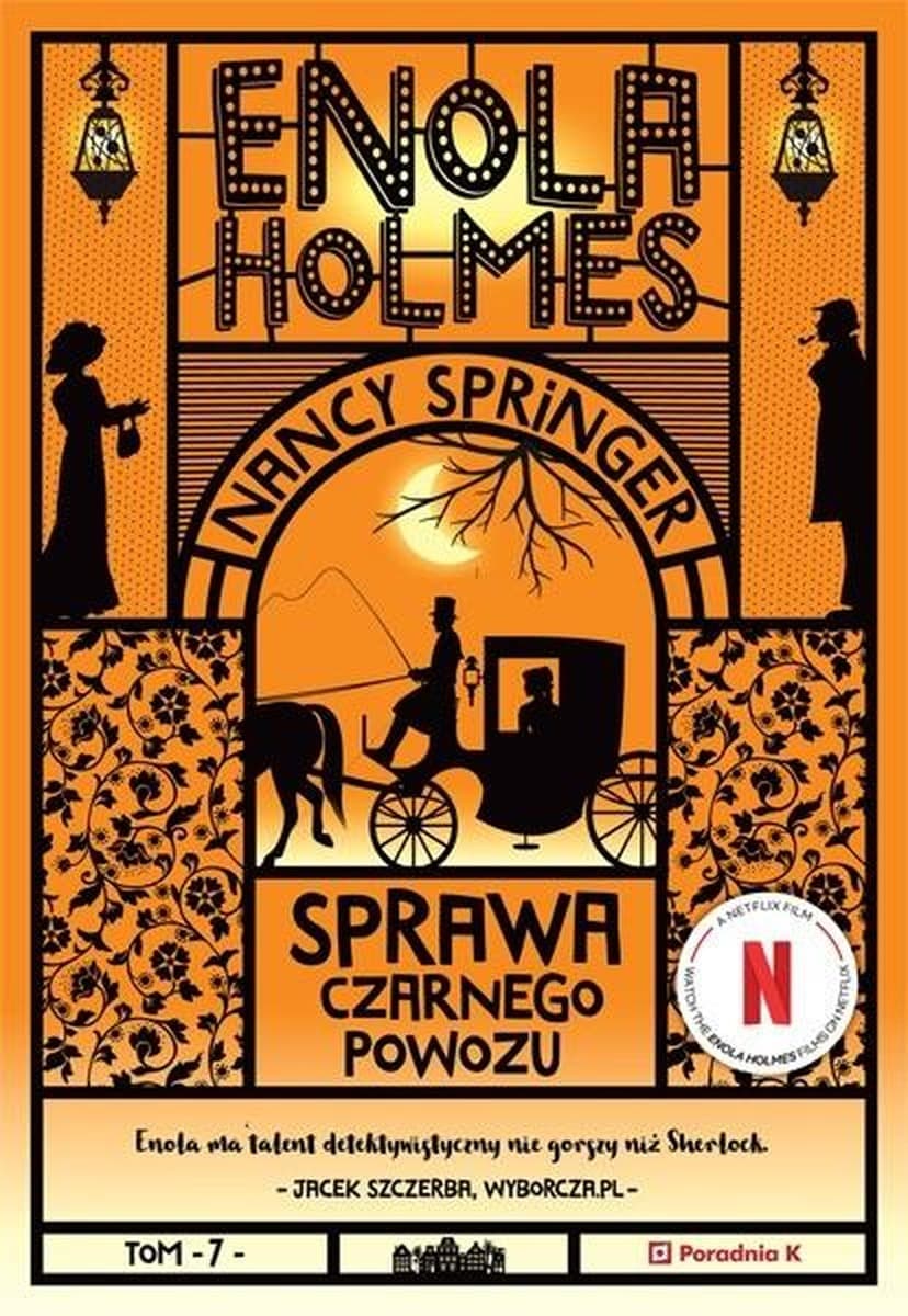 Enola Holmes Tom 7 Sprawa czarnego powozu Nancy Springer
