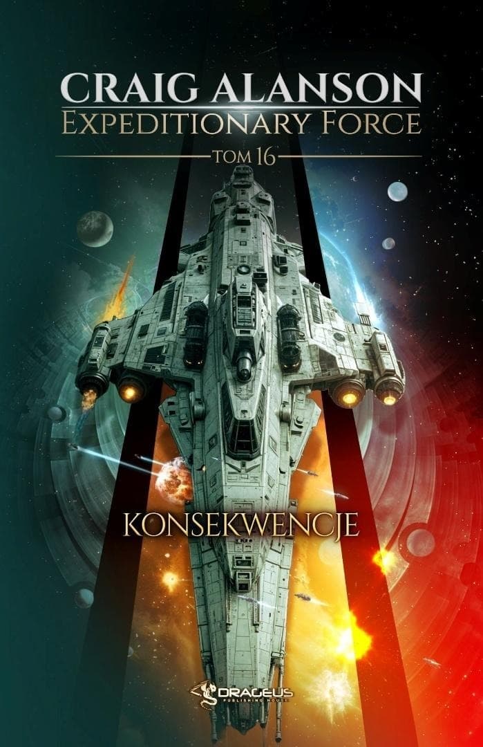 Expeditionary Force Tom 16 - Konsekwencje