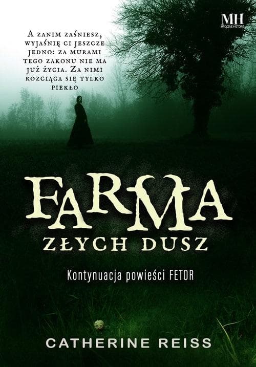 Farma złych dusz Catherine Reiss powieść