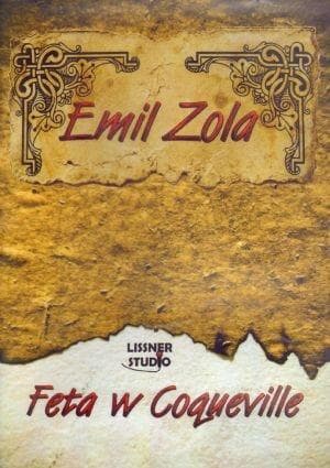 Audiobook Feta w Coqueville - Emil Zola, czyta Andrzej Szopa