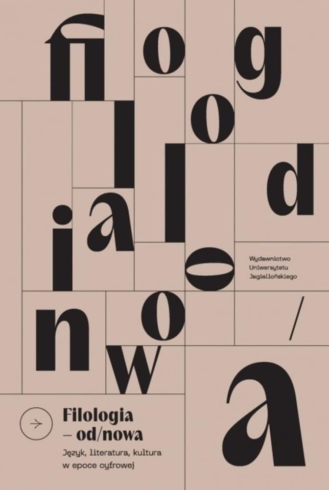 Filologia od/nowa język, kultura - praca zbiorowa