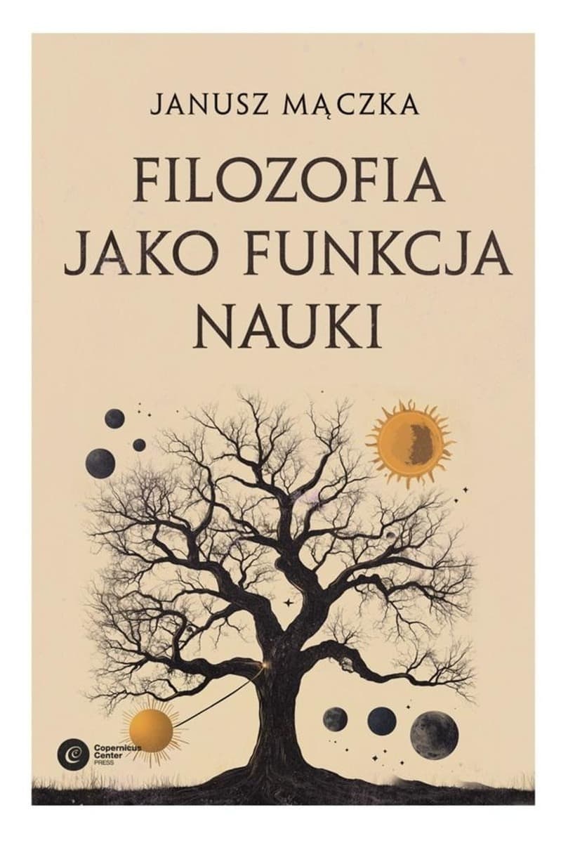 Filozofia jako funkcja nauki. Filozofia Joachima Metallmanna