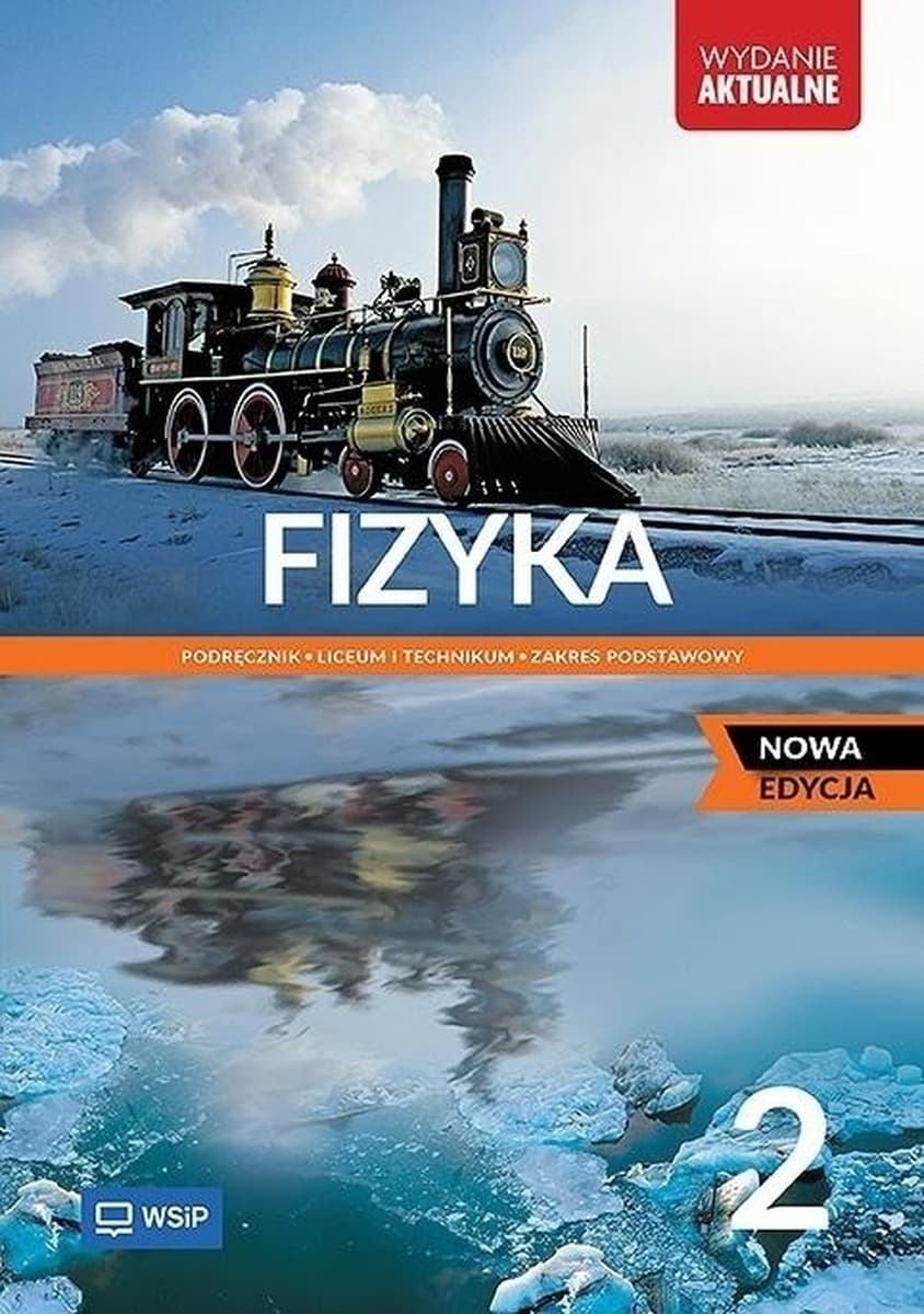 Fizyka dla Liceum 2 Podręcznik Zakres Podstawowy WSIP