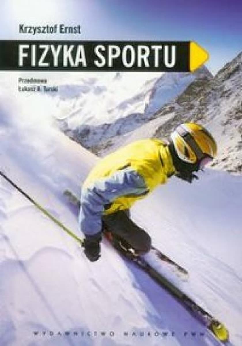 Fizyka sportu. Zjawiska i prawa fizyczne