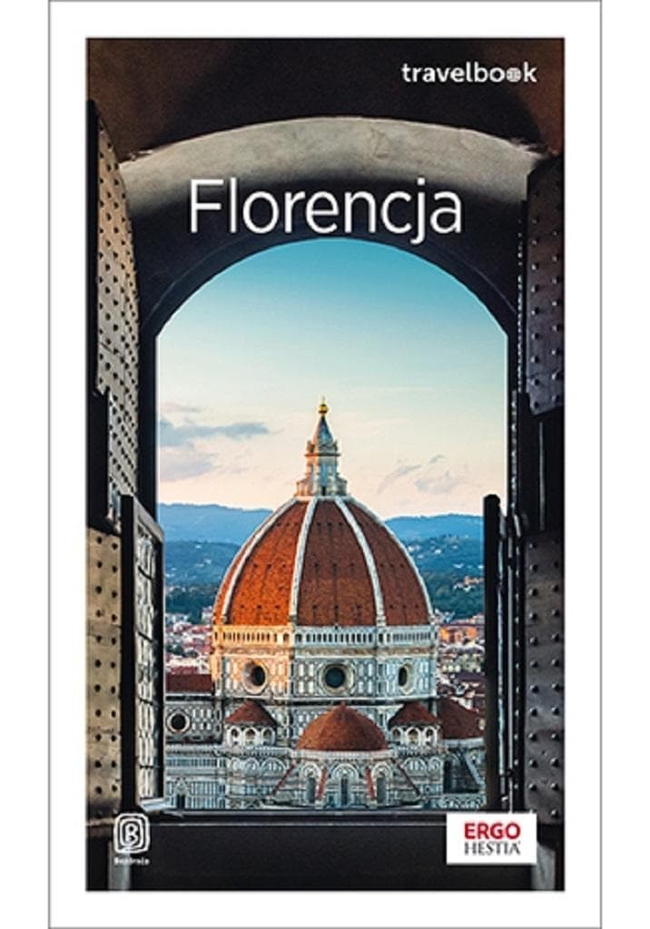 Florencja Travelbook Wydanie 1 Beata i Paweł Pomykalscy