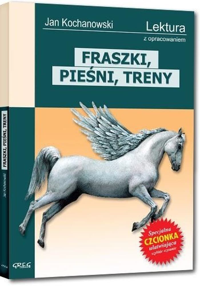 Fraszki, pieśni, treny, psalmy Jan Kochanowski. Lektura z opracowaniem