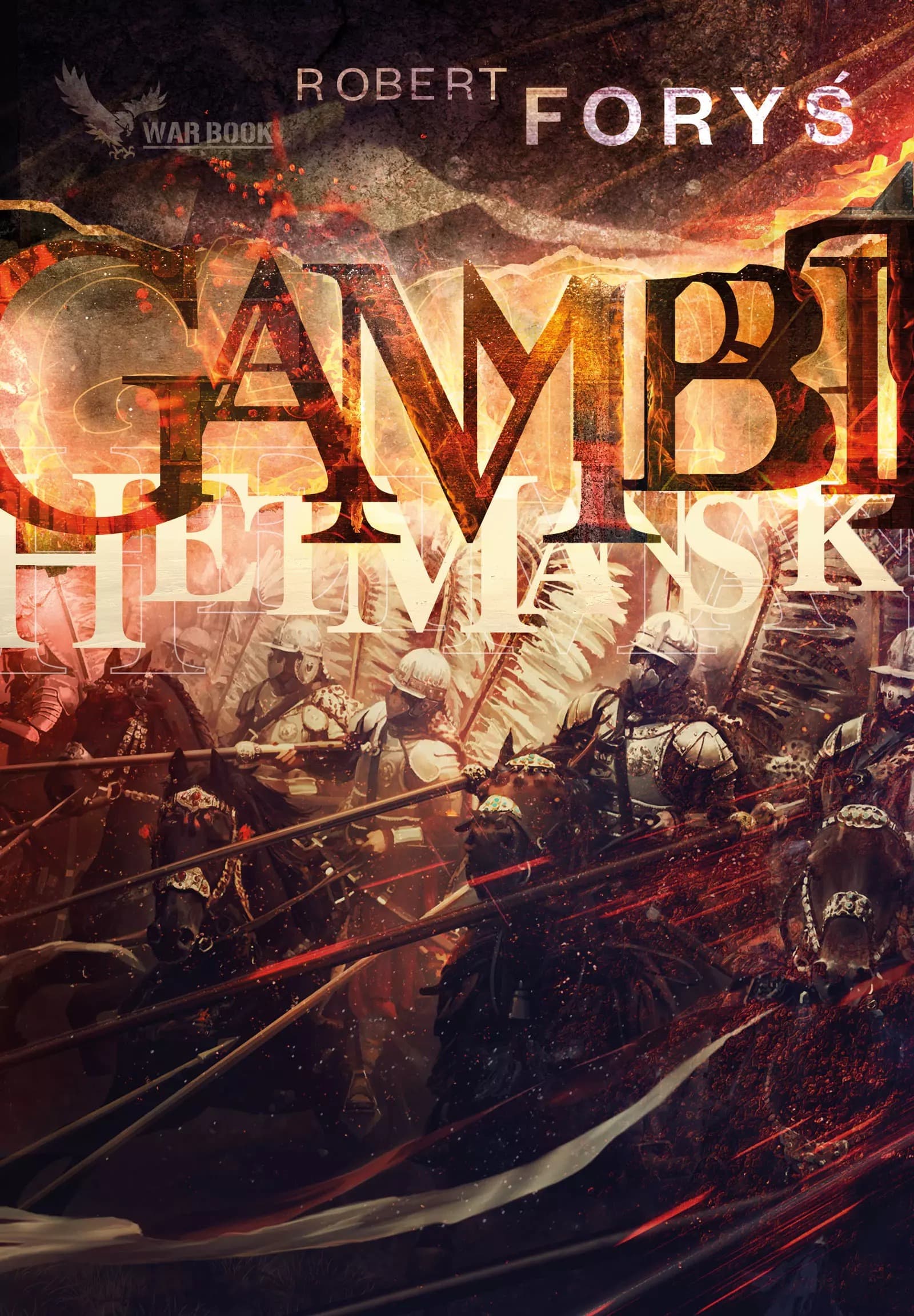 Gambit Hetmański - Powieść Roberta Forysia