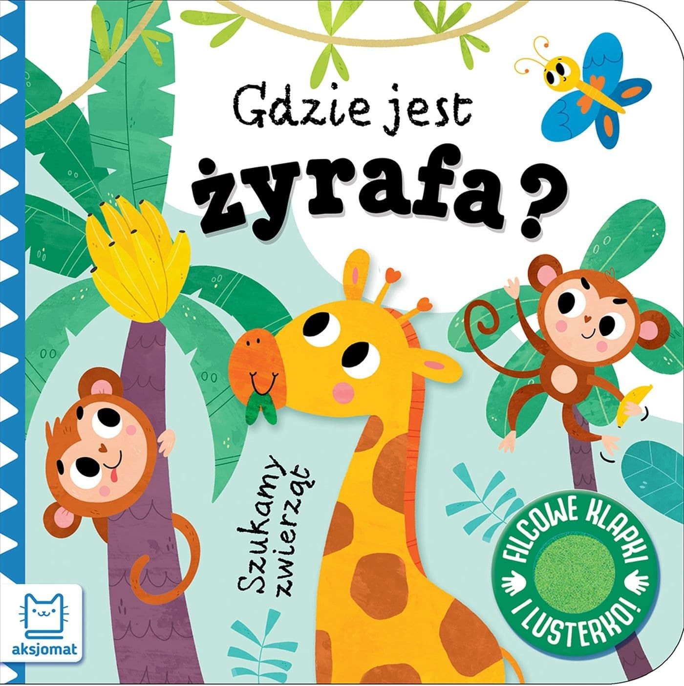 Gdzie jest żyrafa? Szukamy zwierząt (Filcowe klapki i lusterko)