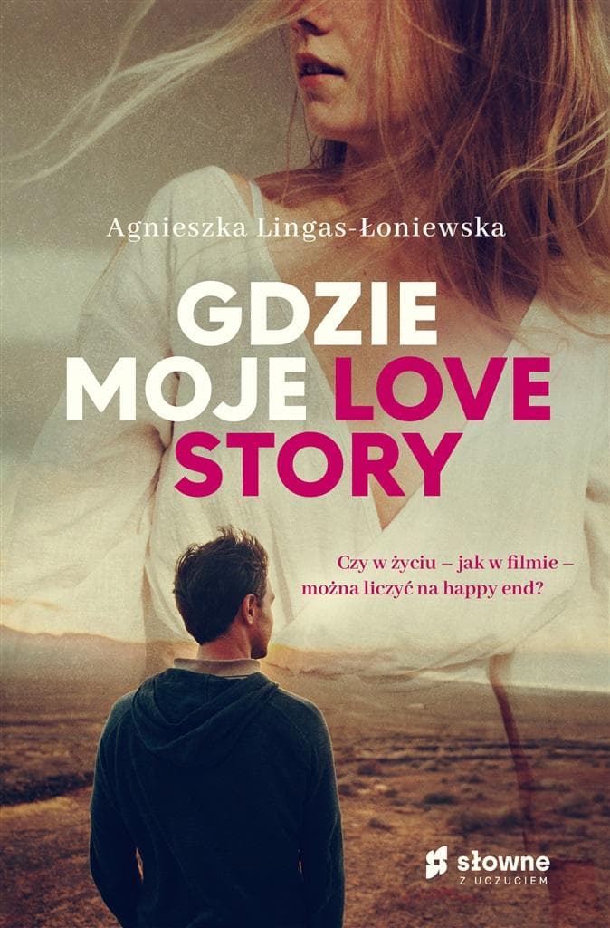 Powieść obyczajowa Gdzie moje love story