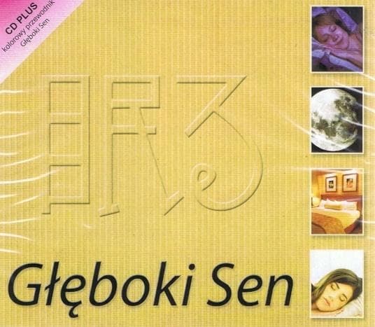 Relaksacyjna Głęboki Sen - Praca Zbiorowa CD