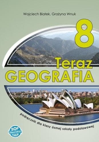Teraz geografia 8 Zeszyt zadań dla klasy 8 szkoły podstawowej