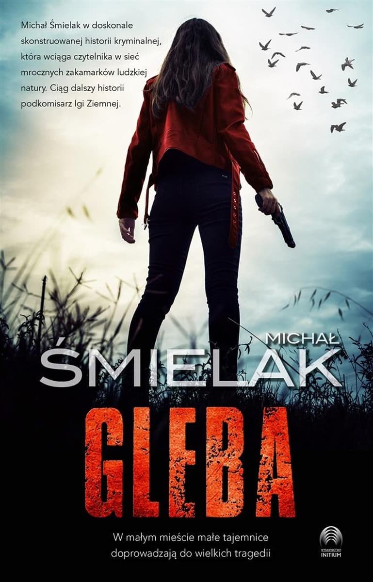 Gleba - Michał Śmielak - powieść kryminalna
