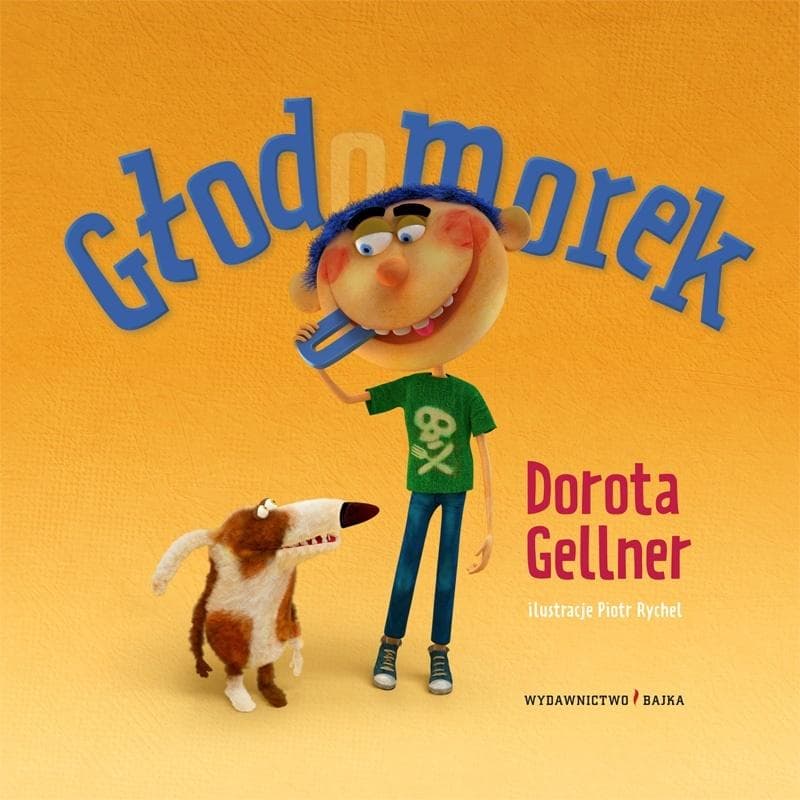 Głodomorek - książka dla dzieci