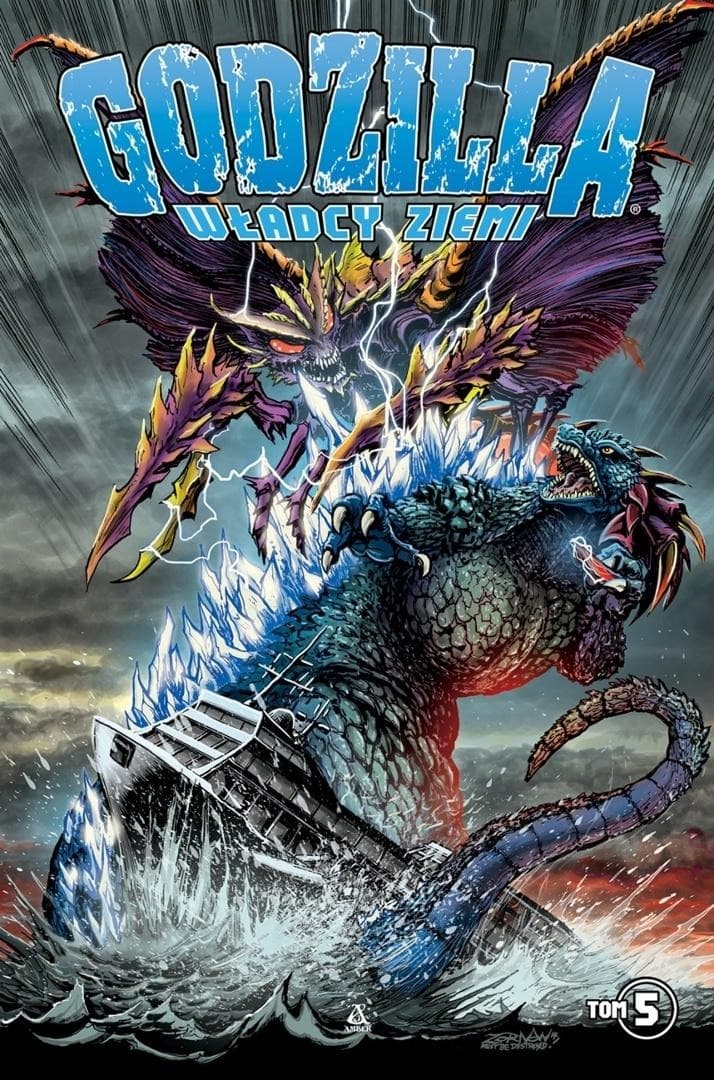 Godzilla. Władcy Ziemi. Tom 5. Komiks z uniwersum MonsterVerse
