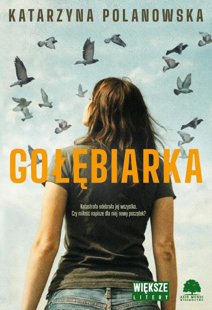 Gołębiarka DL - Katarzyna Polanowska wydanie z dużymi literami 416 stron