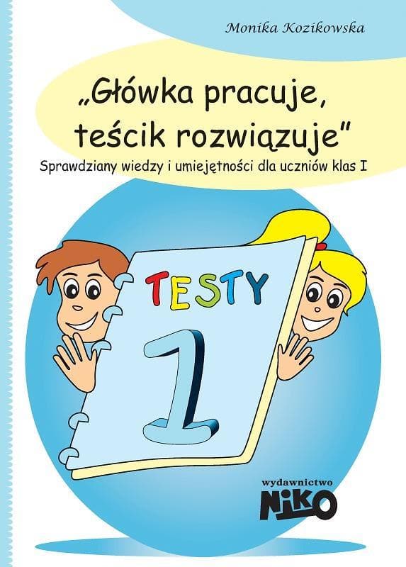 Niko Sprawdziany Klasa 1: Matematyka, Język Polski i Przyroda